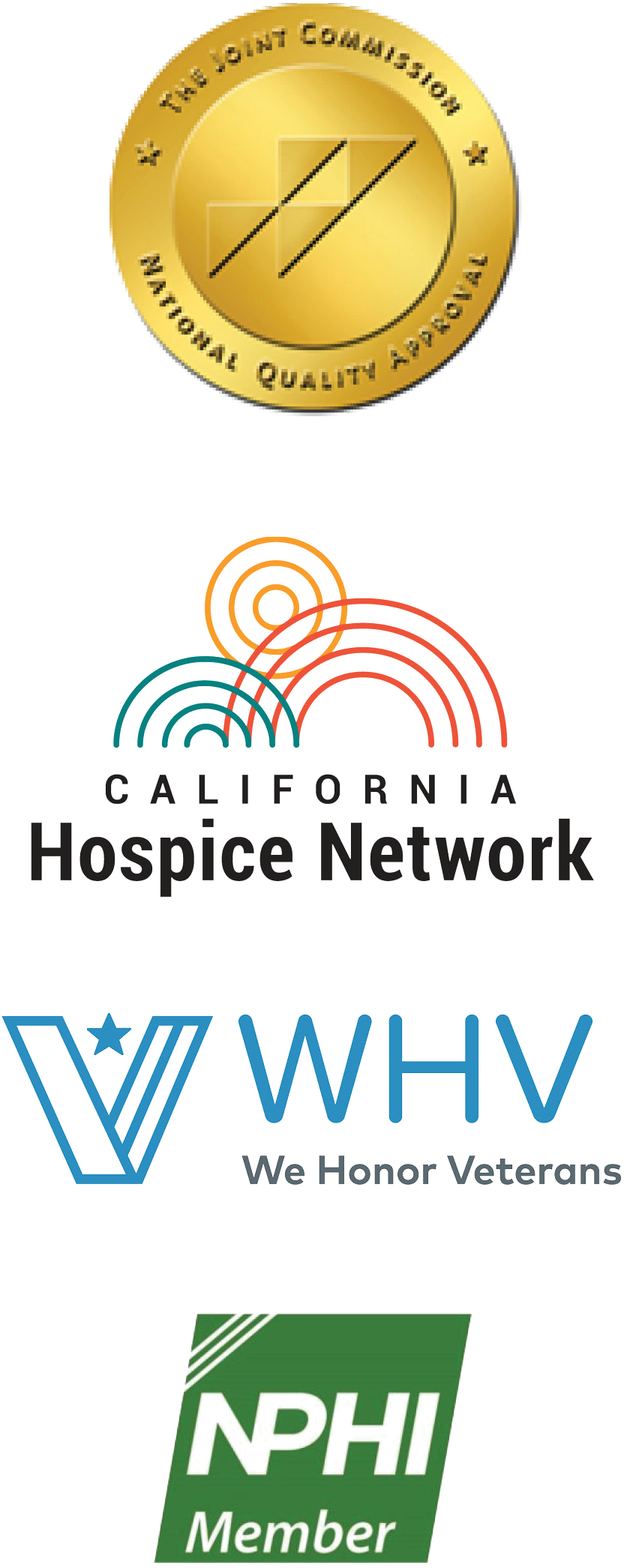Joint Commission Accredited, Founding member, California Hospice Network