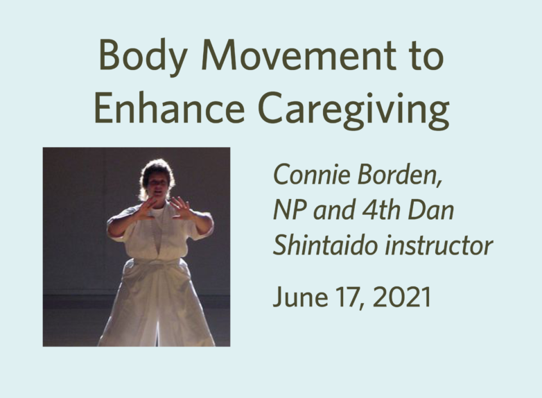 Body Movement to Enhance Caregiving