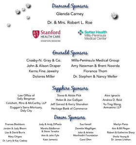 Top sponsors Glenda Carney, Dr. and Mrs. Robert Roe, Stanford Health Care, and Mills-Peninsula Medical Center