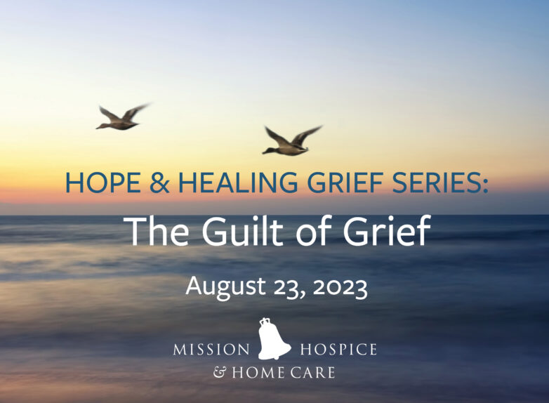The guilt of grief