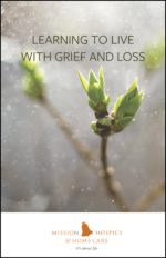 Learning to live with grief and loss