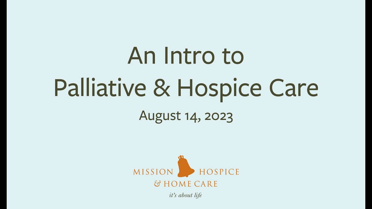 An Intro to Palliative and Hospice Care