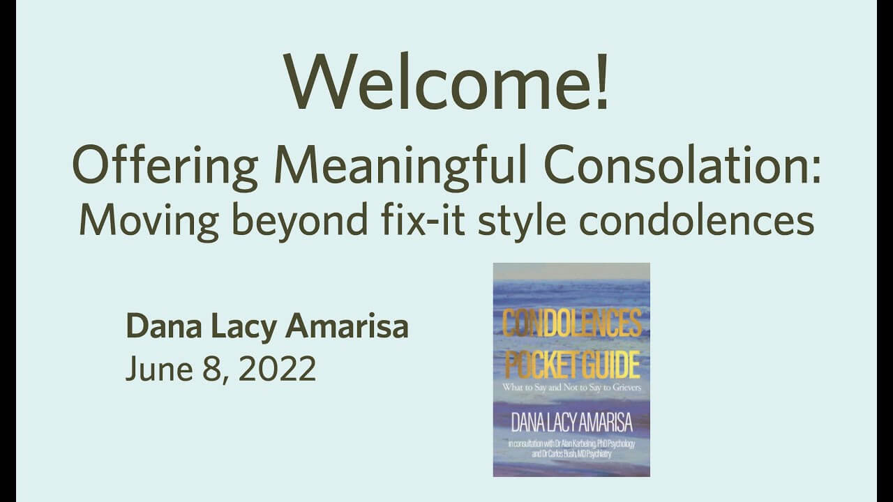 Offering Meaningful Consolation Pt. 1: Moving beyond fix-it style condolences with Dana Lacy Amarisa